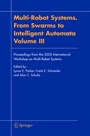Cover: Multi-Robot Systems. From Swarms to Intelligent Automata, Volume III - Springer