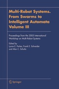 Cover: Multi-Robot Systems. From Swarms to Intelligent Automata, Volume III - Springer