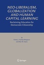 Cover: Neo-Liberalism, Globalization and Human Capital Learning - Springer