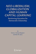 Cover: Neo-Liberalism, Globalization and Human Capital Learning - Springer
