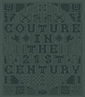 Cover: Couture in the 21st Century - A & C Black Publishers Ltd