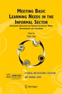 Cover: Meeting Basic Learning Needs in the Informal Sector - Springer