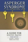 Cover: Asperger Syndrome and Higher Functioning Autism: A Guide for Effective Practice - Pro-Ed