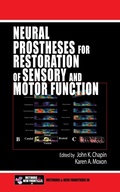 Cover: Neural Prostheses for Restoration of Sensory and Motor Function - CRC Press