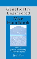 Cover: Genetically Engineered Mice Handbook - CRC Press