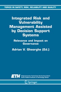 Enlarge image Cover: Integrated Risk and Vulnerability Management Assisted by Decision Support Systems - Springer