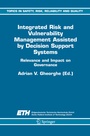 Cover: Integrated Risk and Vulnerability Management Assisted by Decision Support Systems - Springer