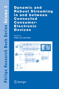 Enlarge image Cover: Dynamic and Robust Streaming in and between Connected Consumer-Electronic Devices - Springer