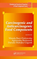Cover: Carcinogenic and Anticarcinogenic Food Components - CRC Press