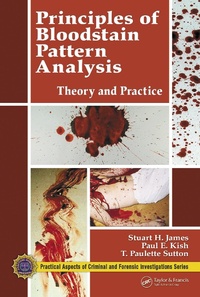 Enlarge image Cover: Principles of Bloodstain Pattern Analysis - CRC Press