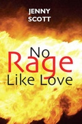 Cover: No Rage Like Love - Trafford Publishing