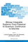 Cover: Bilinear Integrable Systems: from Classical to Quantum, Continuous to Discrete - Springer