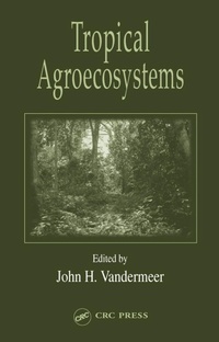 Abbildung von: Tropical Agroecosystems - CRC Press
