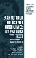 Cover: Early Nutrition and its Later Consequences: New Opportunities - Springer