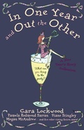 Cover: In One Year and Out the Other - Gallery