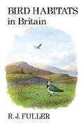 Cover: Bird Habitats in Britain - T & AD Poyser