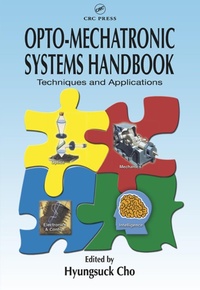 Enlarge image Cover: Opto-Mechatronic Systems Handbook - CRC Press