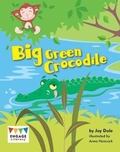 Cover: Big Green Crocodile - Raintree Publishers