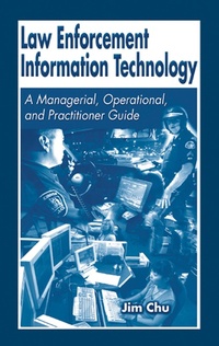 Abbildung von: Law Enforcement Information Technology - Routledge