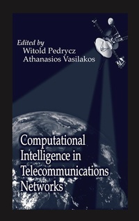 Enlarge image Cover: Computational Intelligence in Telecommunications Networks - CRC Press