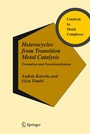 Bild: Heterocycles from Transition Metal Catalysis - Springer