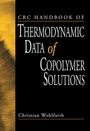 Cover: CRC Handbook of Thermodynamic Data of Copolymer Solutions - CRC Press