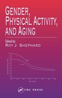 Cover: Gender, Physical Activity, and Aging - CRC Press