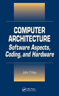Enlarge image Cover: Computer Architecture - CRC Press