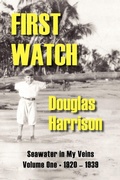 Cover: Seawater in My Veins: First Watch, 1920-1939 v. 1 - Trafford Publishing