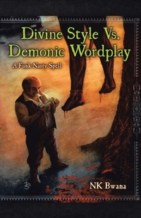 Abbildung von: Divine Style Vs. Demonic Wordplay - Trafford Publishing