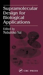 Cover: Supramolecular Design for Biological Applications - CRC Press