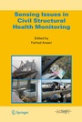 Cover: Sensing Issues in Civil Structural Health Monitoring - Springer
