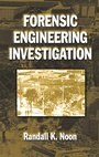 Cover: Forensic Engineering Investigation - CRC Press