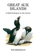 Cover: Great Auk Islands; a field biologist in the Arctic - Poyser