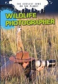 Cover: Wildlife Photographer - Raintree Publishers