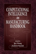 Cover: Computational Intelligence In Manufacturing Handbook - CRC Press