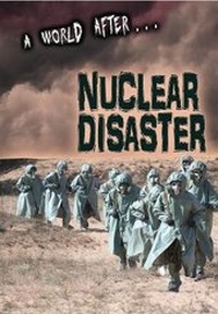 Enlarge image Cover: Nuclear Disaster - Raintree Publishers