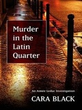 Cover: Murder in the Latin Quarter - Thorndike Press