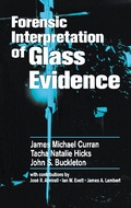 Cover: Forensic Interpretation of Glass Evidence - CRC Press