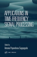Cover: Applications in Time-Frequency Signal Processing - CRC Press