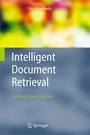 Cover: Intelligent Document Retrieval - Springer