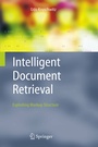 Cover: Intelligent Document Retrieval - Springer