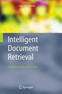 Enlarge image Cover: Intelligent Document Retrieval - Springer