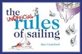 Cover: The Unofficial Rules of Sailing - Adlard Coles Nautical
