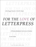 Cover: For the Love of Letterpress - A & C Black Visual Arts