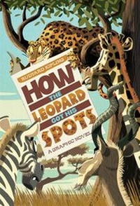 Enlarge image Cover: How The Leopard Got His Spots - Raintree Publishers