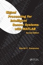 Cover: Signal Processing for Intelligent Sensor Systems with MATLAB - CRC Press