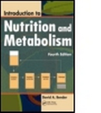 Abbildung von: Introduction to Nutrition and Metabolism, Fourth Edition - CRC Press