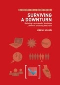 Cover: Surviving a Downturn - A&C Black Business Information and Development