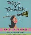 Cover: Bras & Broomsticks - Listening Library